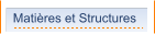 Matières et Structures